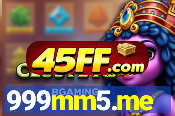 999mm5.me