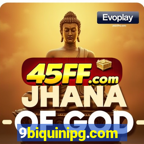 9biquinipg.com