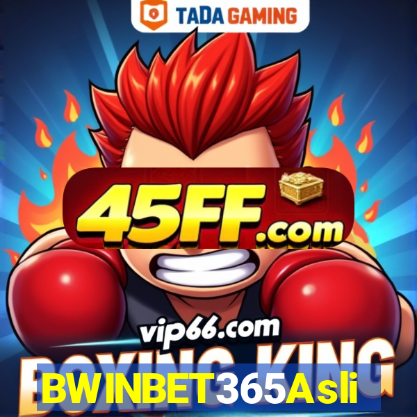 BWINBET365Asli