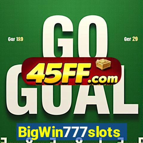 BigWin777slots