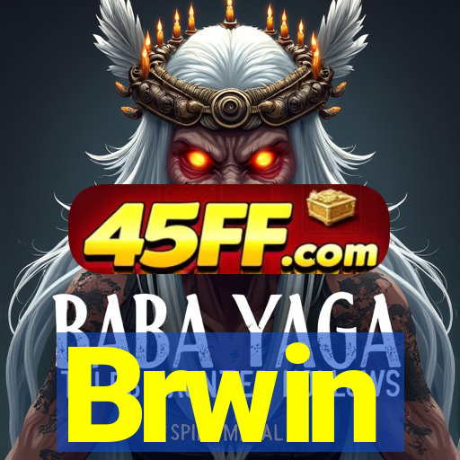 Brwin