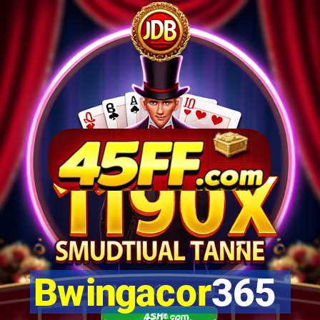 Bwingacor365