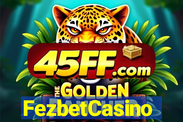 FezbetCasino