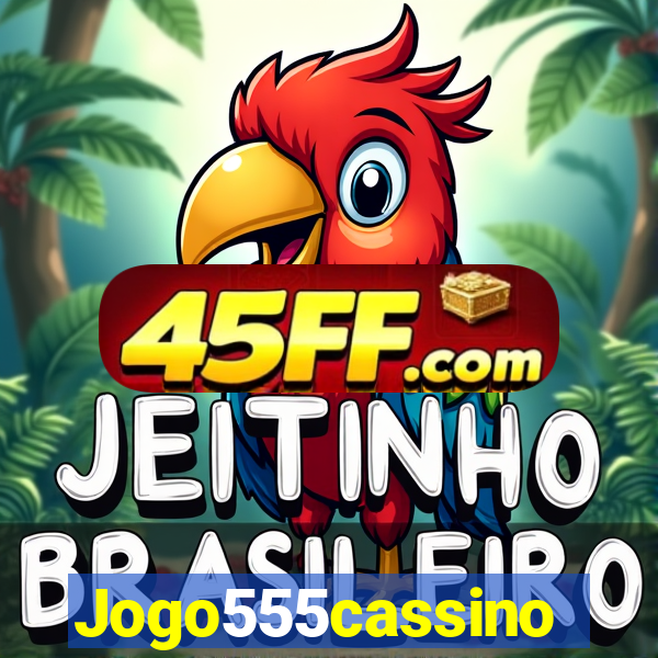 Jogo555cassino