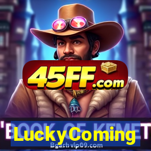LuckyComing