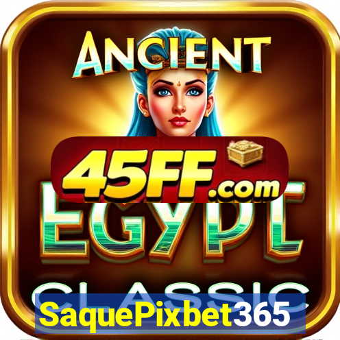 SaquePixbet365