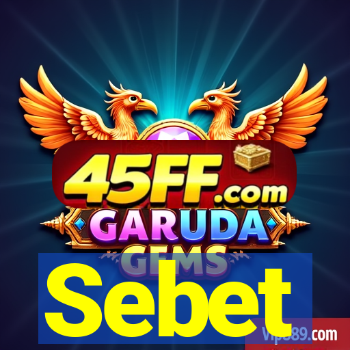 Sebet