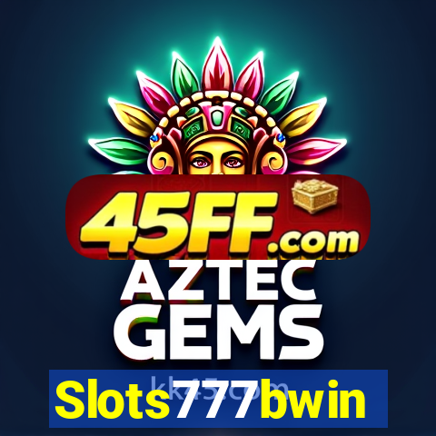 Slots777bwin