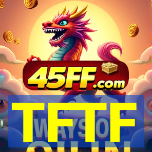 TFTF
