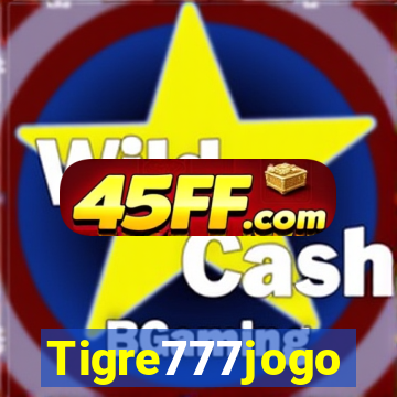 Tigre777jogo