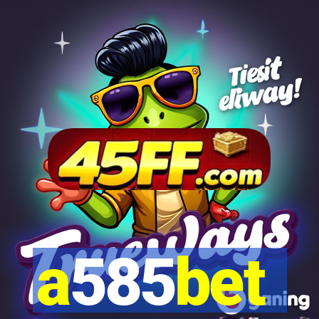 a585bet