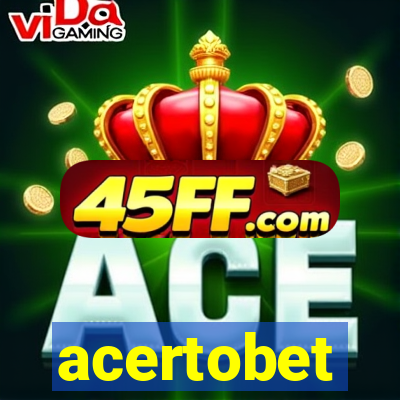 acertobet