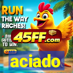 aciado