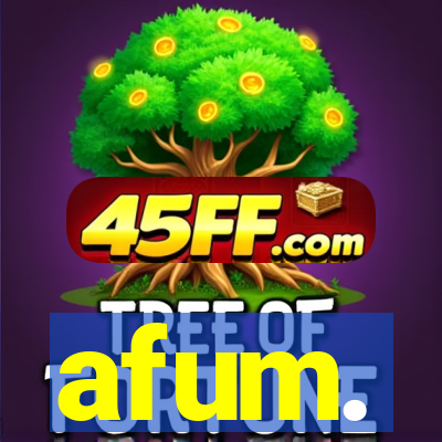 afum.