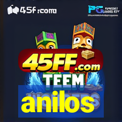anilos