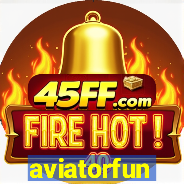 aviatorfun