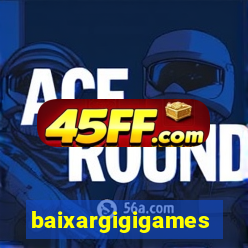 baixargigigames