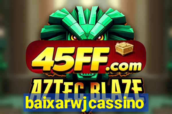 baixarwjcassino