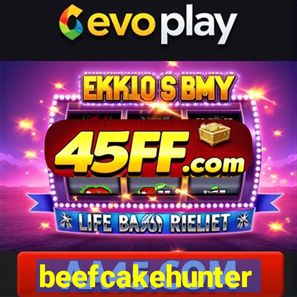 beefcakehunter