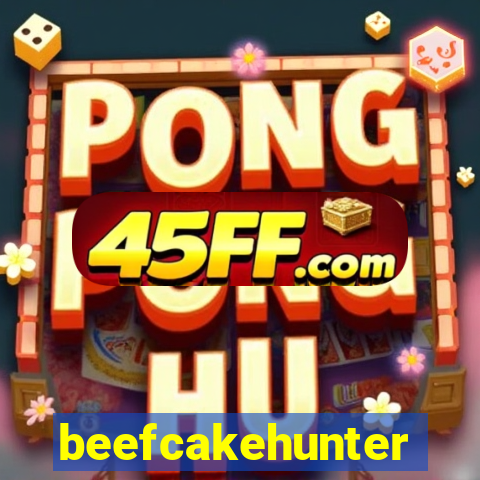 beefcakehunter