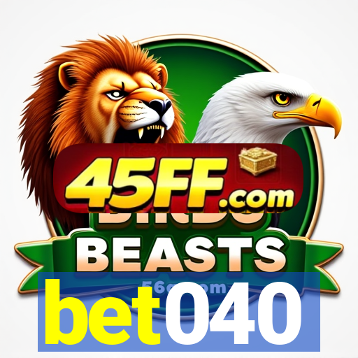 bet040