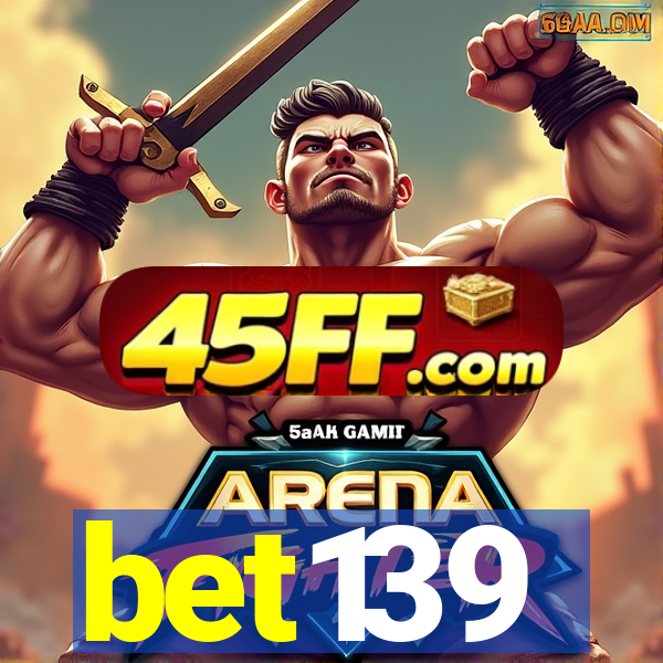 bet139