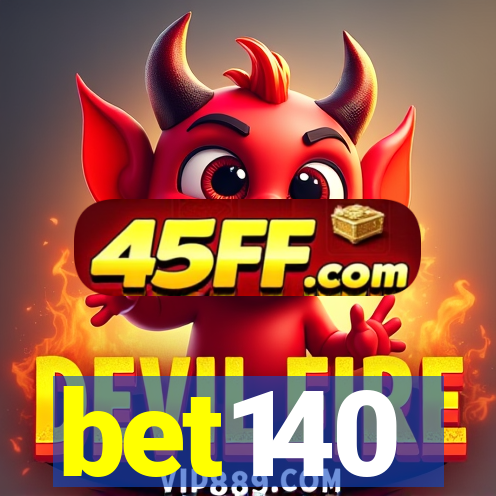 bet140