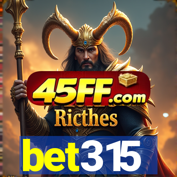bet315