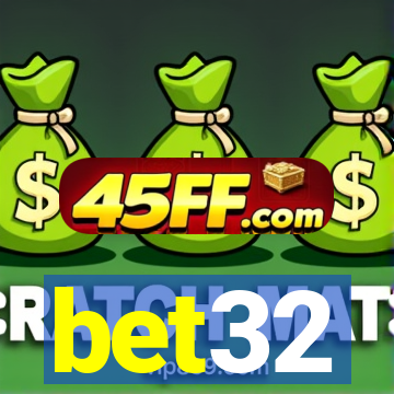 bet32