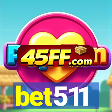 bet511