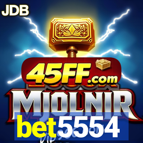 bet5554