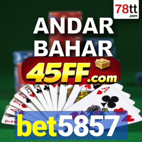 bet5857