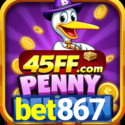 bet867