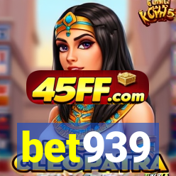 bet939