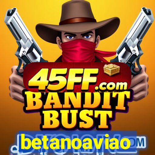 betanoaviao