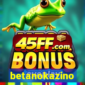 betanokazino