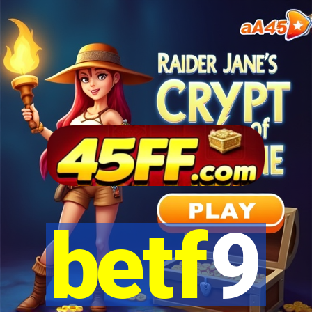 betf9