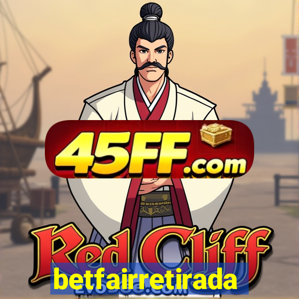 betfairretirada