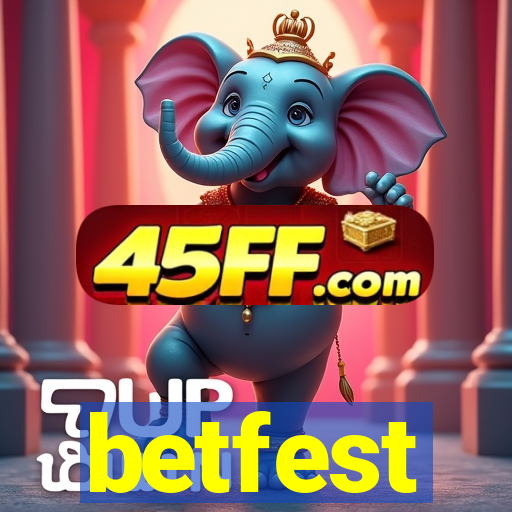 betfest