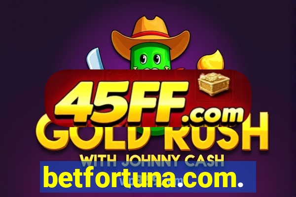 betfortuna.com.br