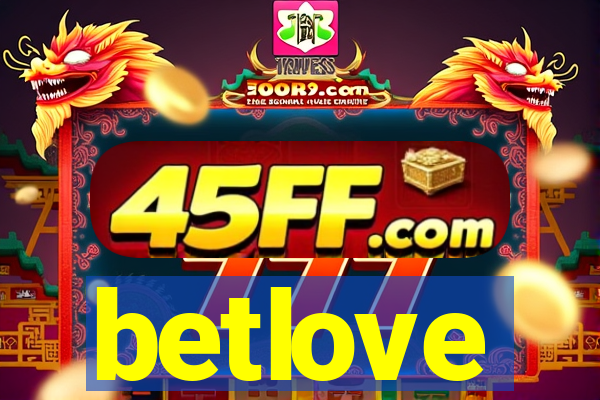 betlove