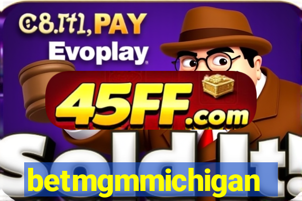 betmgmmichigan