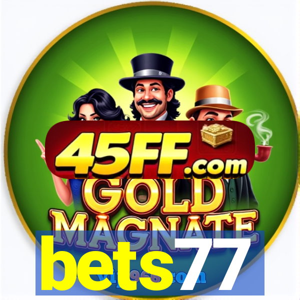 bets77