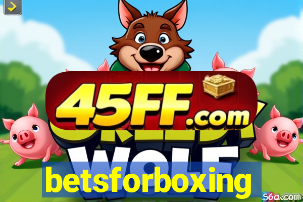 betsforboxing