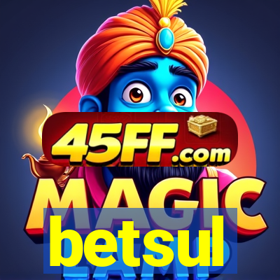 betsul