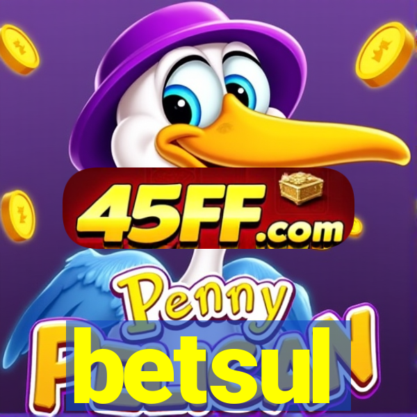 betsul