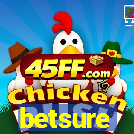 betsure