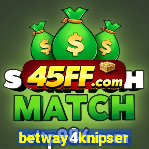 betway4knipser