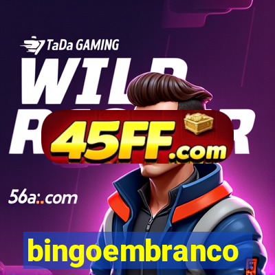 bingoembranco