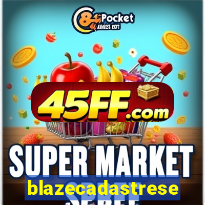 blazecadastrese
